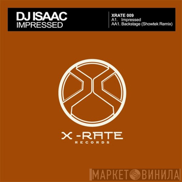 DJ Isaac  - Impressed