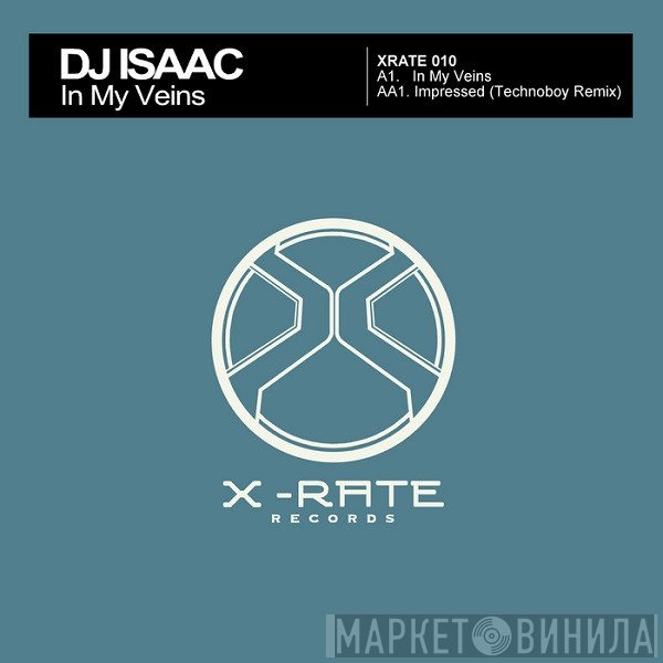 DJ Isaac  - In My Veins