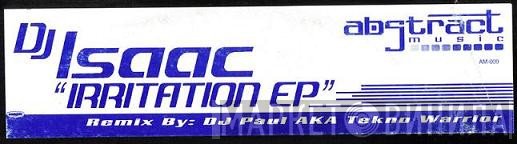 DJ Isaac  - Irritation EP