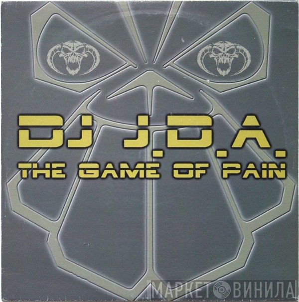 DJ J.D.A. - The Game Of Pain