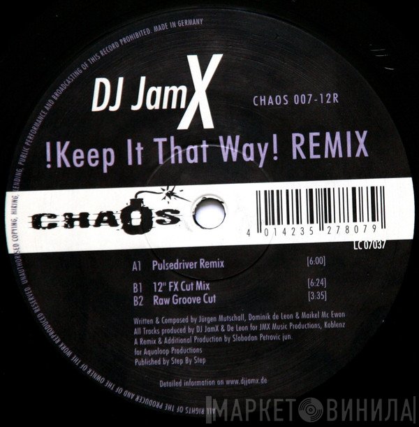 DJ JamX - !Keep It That Way! (Remix)