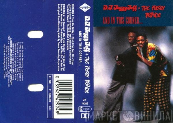 DJ Jazzy Jeff & The Fresh Prince  - And In This Corner...