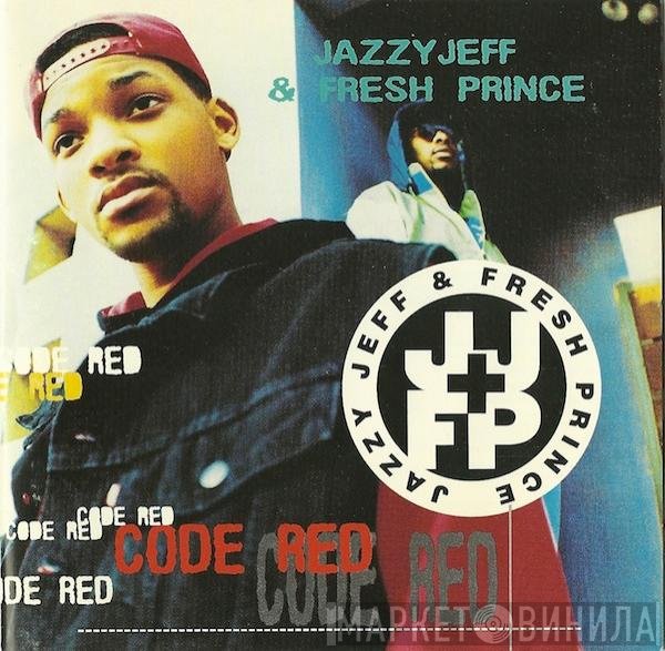 DJ Jazzy Jeff & The Fresh Prince  - Code Red