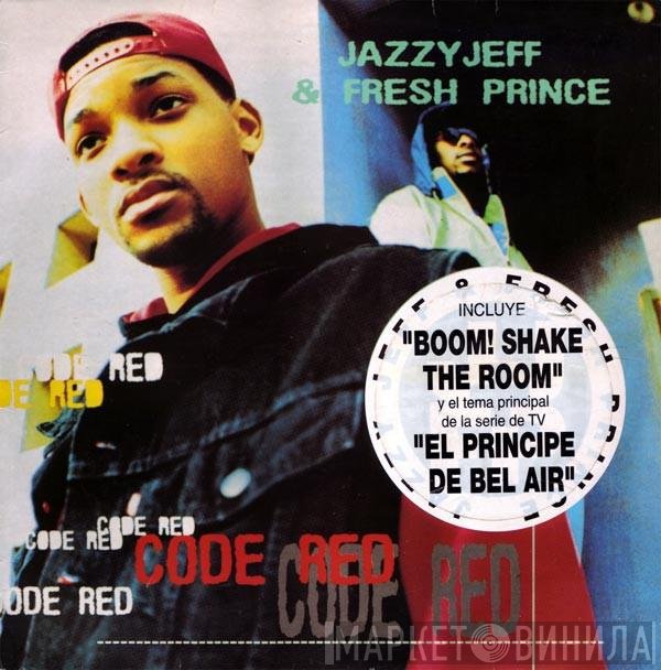 DJ Jazzy Jeff & The Fresh Prince  - Code Red