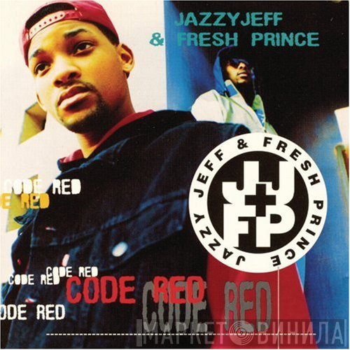 DJ Jazzy Jeff & The Fresh Prince  - Code Red