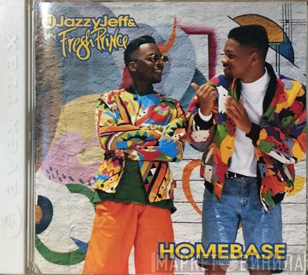 DJ Jazzy Jeff & The Fresh Prince  - Homebase