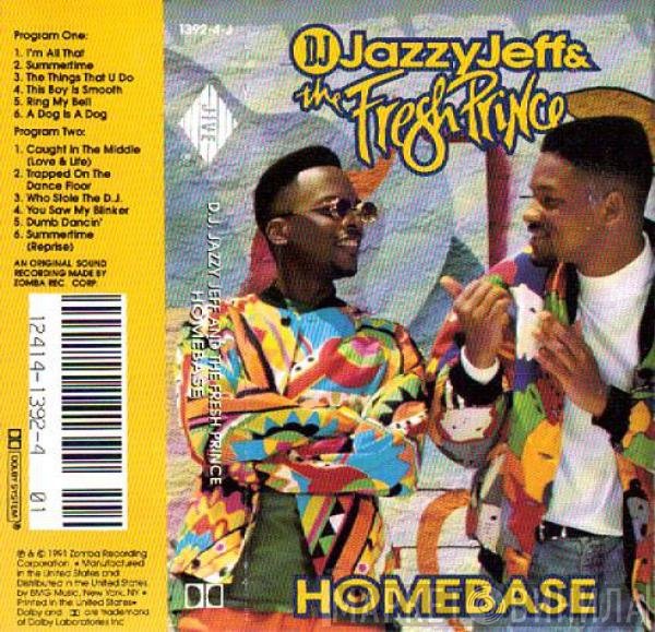 DJ Jazzy Jeff & The Fresh Prince  - Homebase