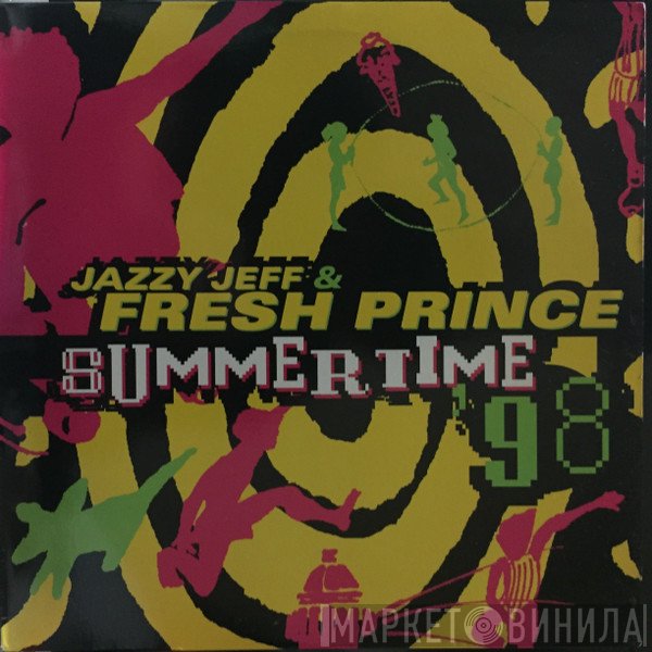 DJ Jazzy Jeff & The Fresh Prince - Summertime '98