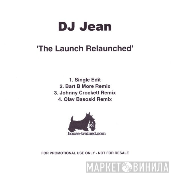 DJ Jean - The Launch Relaunched