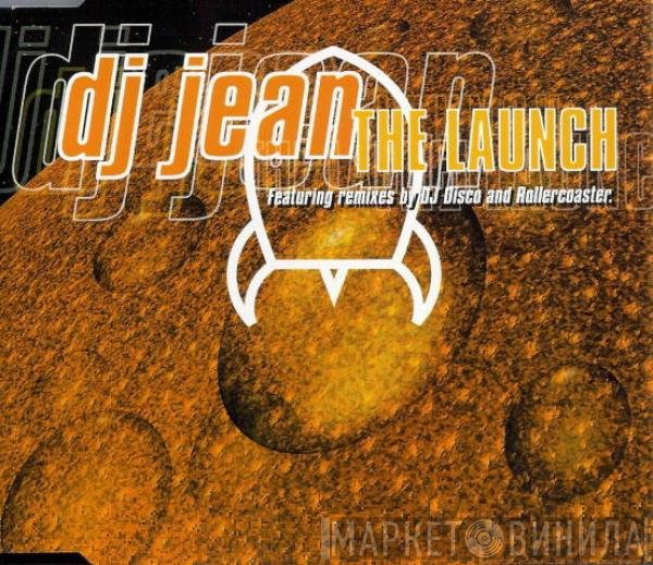 DJ Jean  - The Launch