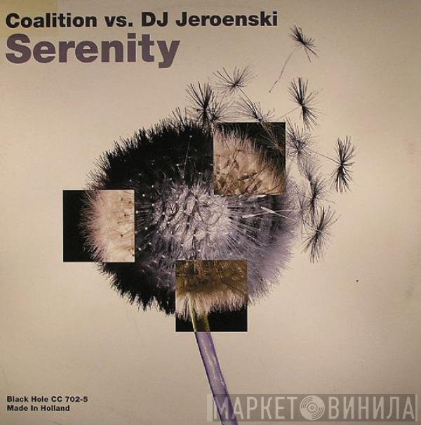 DJ Jeroenski, Coalition  - Serenity