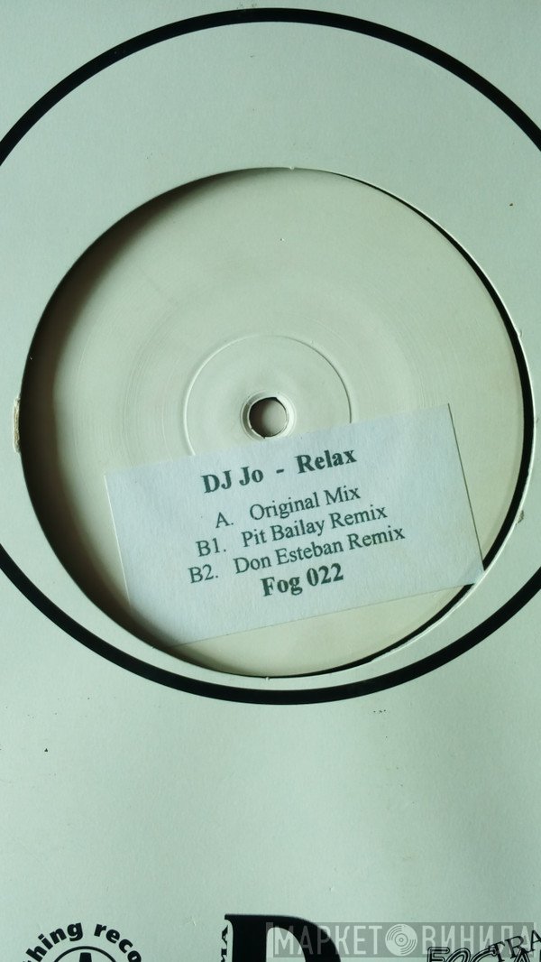 DJ Jo  - Relax