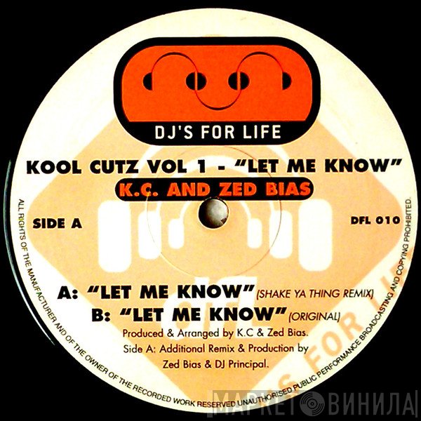 DJ KC  And Zed Bias  - Kool Cutz Vol 1 - (Let Me Know)