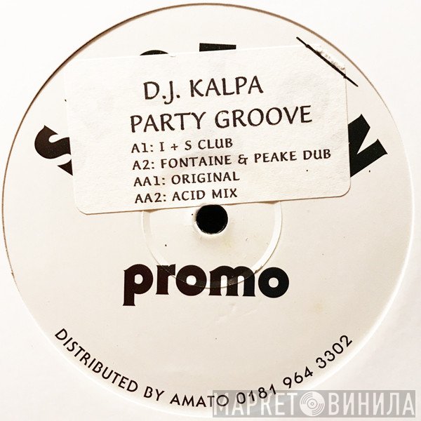 DJ Kalpa - Party Groove