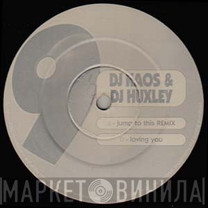 DJ Kaos & DJ Huxley - Go Mental 9 - Jump To This (Remix) / Loving You