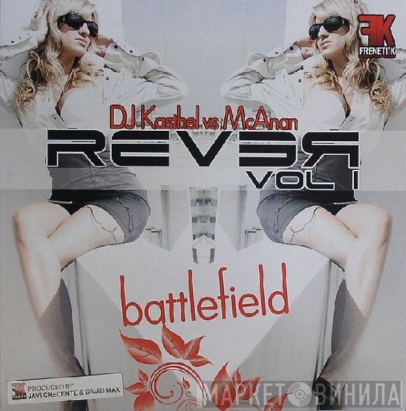 DJ Kasthel, McAnan - Rever Vol. 1 - Battlefield