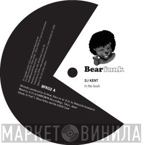 DJ Kent  - In The Bush