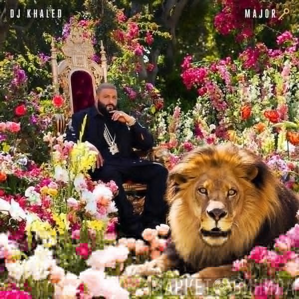 DJ Khaled - Major Key
