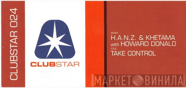 DJ Khetama, Howard Donald, H.A.N.Z. - Take Control