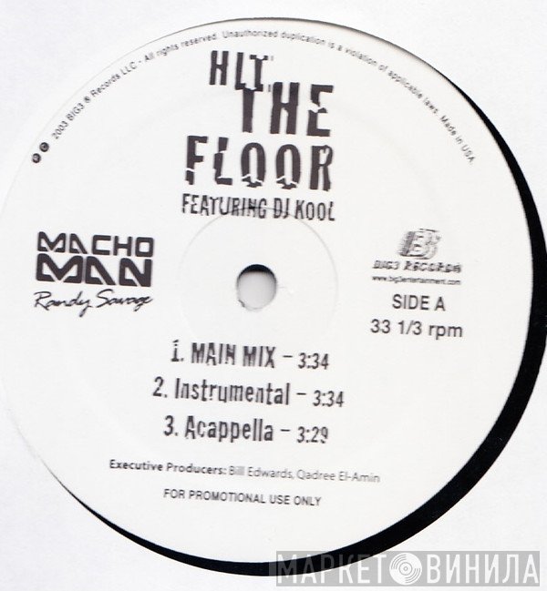 DJ Kool, Macho Man Randy Savage - Hit The Floor