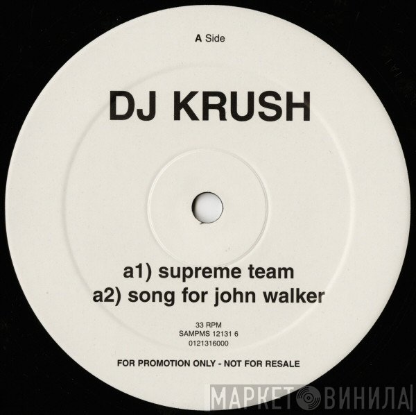 DJ Krush  - Supreme Team