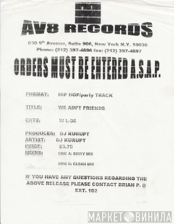 DJ Kurupt - We Ain't Friends