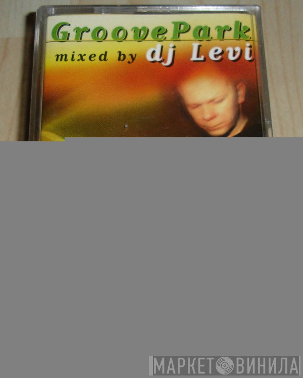 DJ Levi - GroovePark