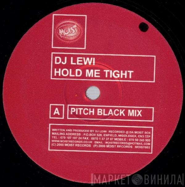 DJ Lewi - Hold Me Tight