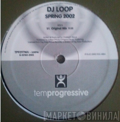DJ Loop  - Spring 2002