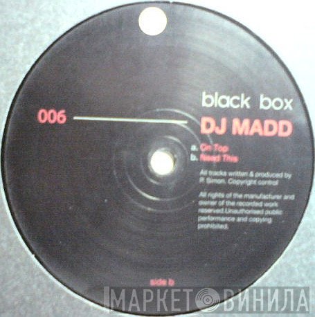 DJ Madd  - On Top / Need This