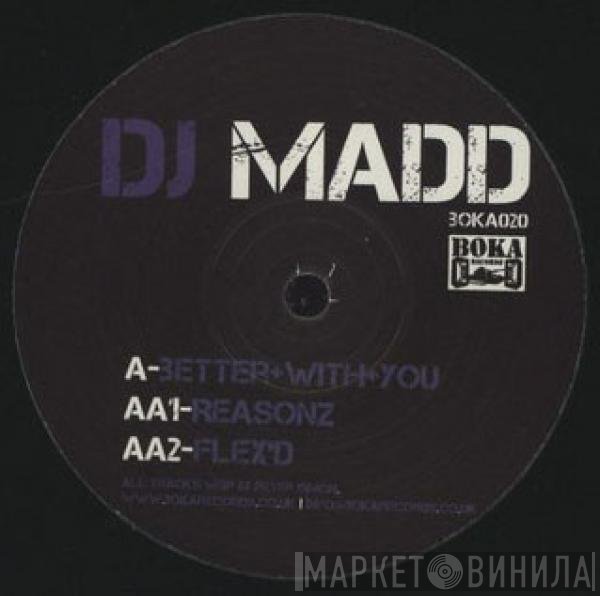 DJ Madd - Better With You EP