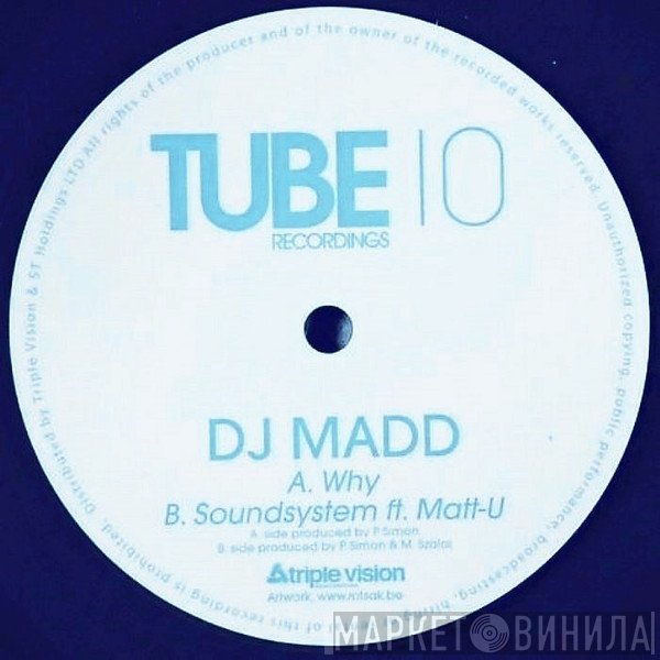 DJ Madd  - Why
