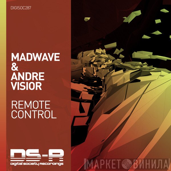 DJ Madwave & André Visior  - Remote Control