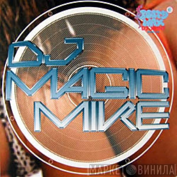DJ Magic Mike - DJ Joint