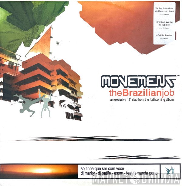 DJ Marky, Fernanda Porto, DJ Patife, ESOM - The Brazilian Job