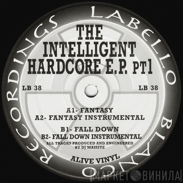 DJ Massive - The Intelligent Hardcore E.P. Pt1