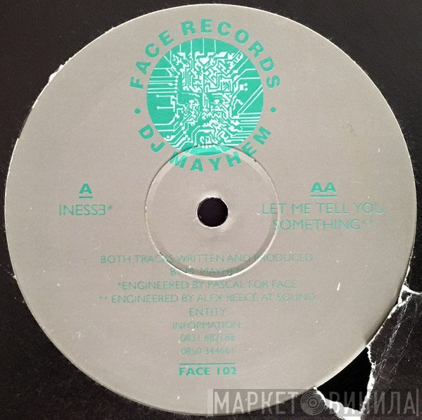 DJ Mayhem  - Inesse / Let Me Tell You Something
