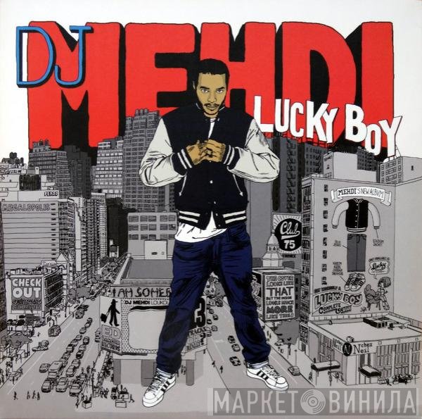 DJ Mehdi - Lucky Boy
