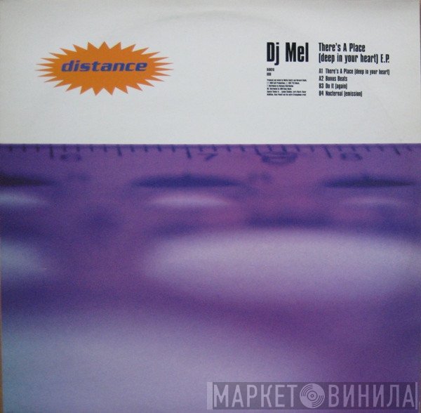 DJ Mel - There's A Place (Deep In Your Heart) E.P.