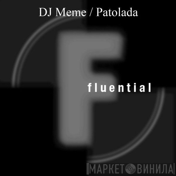 DJ Memê  - Patolada