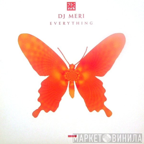 DJ Meri - Everything