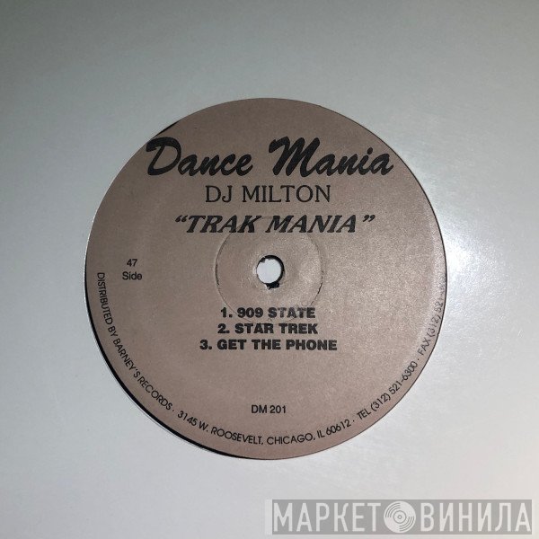 DJ Milton  - Trak Mania