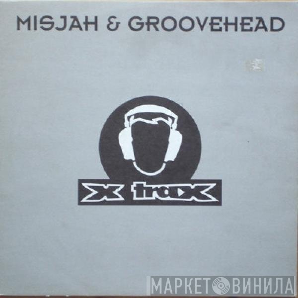 DJ Misjah & DJ Groovehead - Trippin' Out