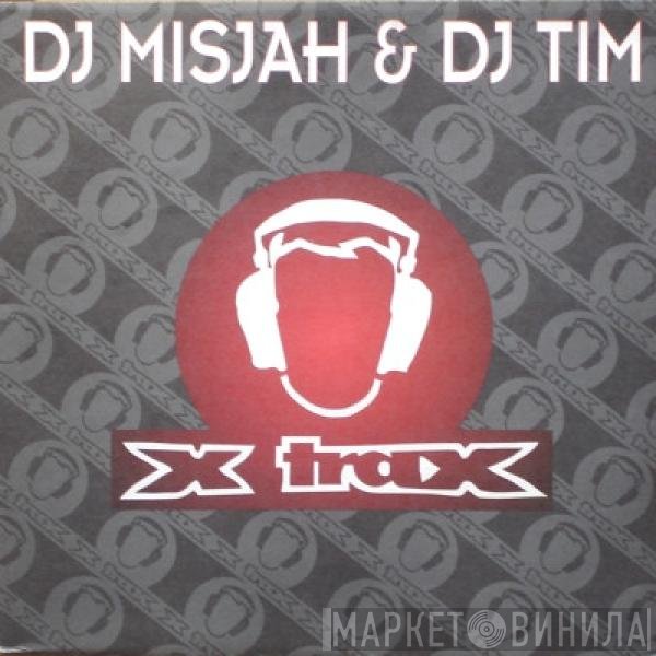 DJ Misjah &amp; DJ Tim - Access