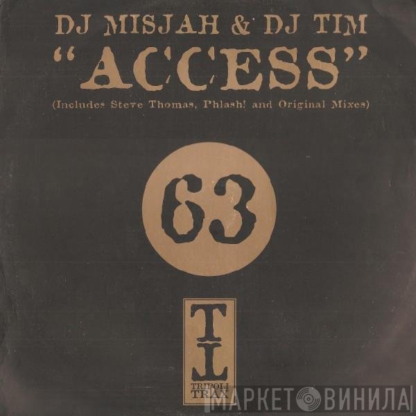 DJ Misjah &amp; DJ Tim - Access