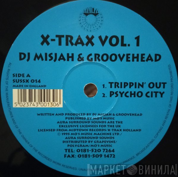 DJ Misjah & DJ Tim, DJ Misjah & DJ Groovehead - X-Trax Vol. 1
