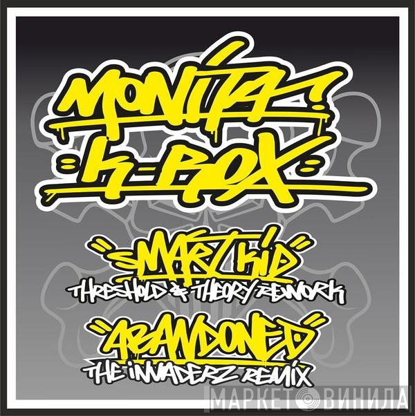 DJ Monita, K-Rox - Smart Kid (Threshold & Theory Rework) / Abandoned (The Invaderz Remix)