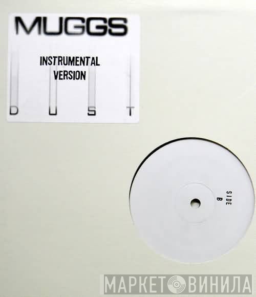 DJ Muggs  - Dust (Instrumental Version)