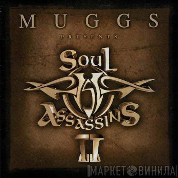 DJ Muggs  - Soul Assassins II