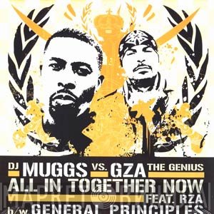 DJ Muggs vs. GZA  - All In Together Now